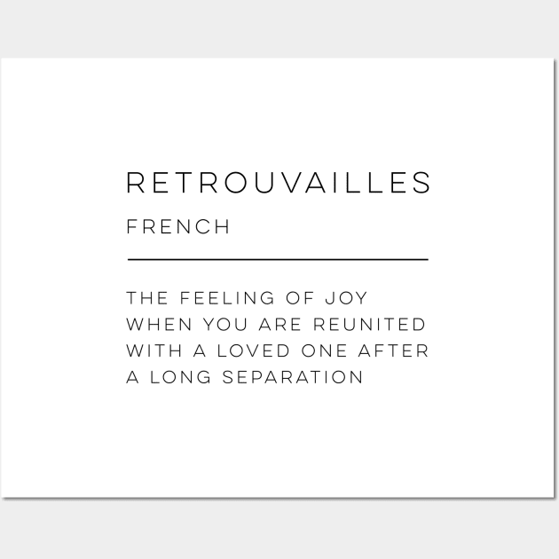 Retrouvailles Definition Wall Art by wisemagpie